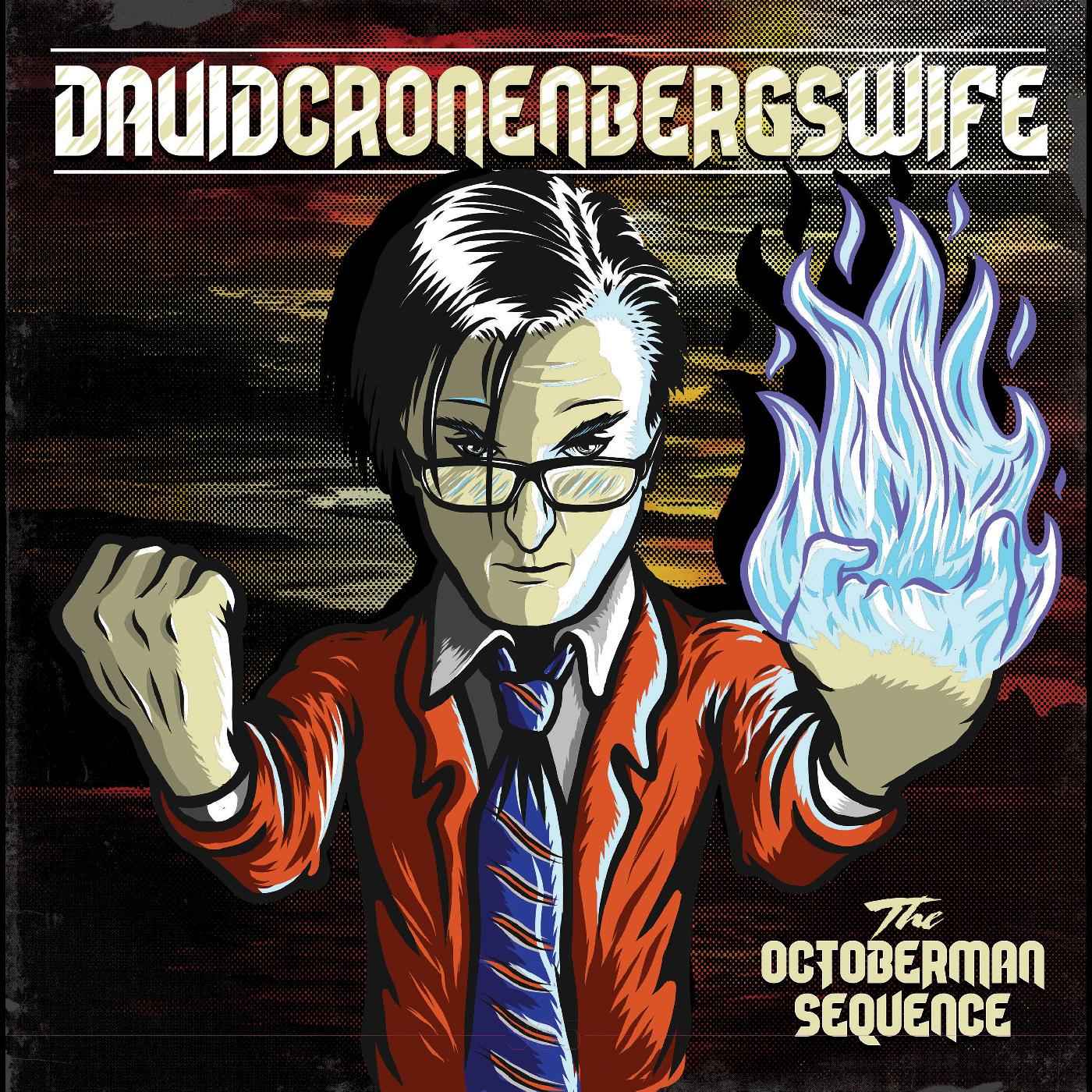 David Cronenberg's Wife - The Octoberman Sequence [Vinyl]