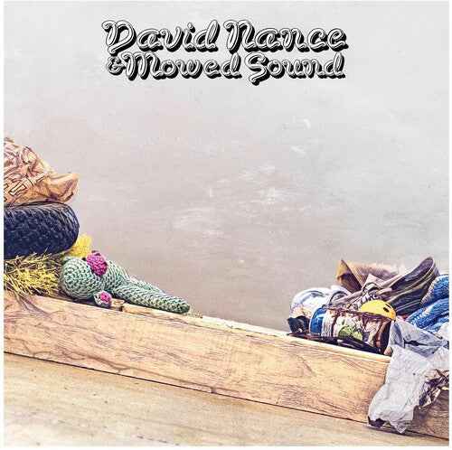 David Nance & Mowed Sound (Indie Exclusive, Colored Vinyl, Green) [Vinyl]