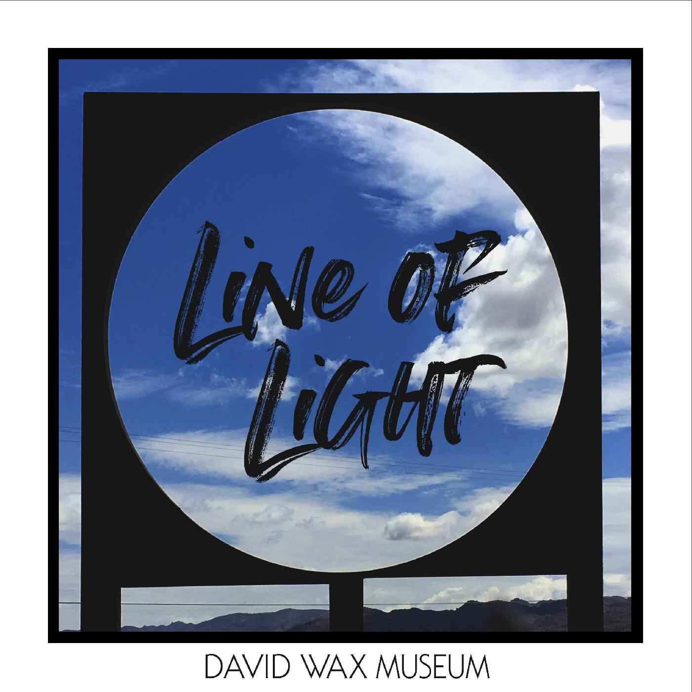 David Wax Museum - Line of Light [Vinyl]
