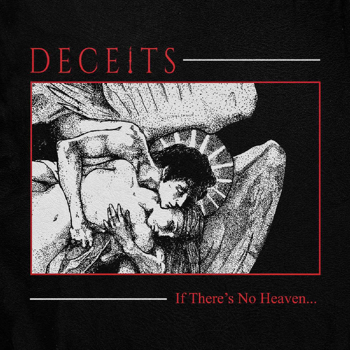 Deceits - If There'S No Heaven... (Ruby Black Wave Vinyl) [Vinyl]