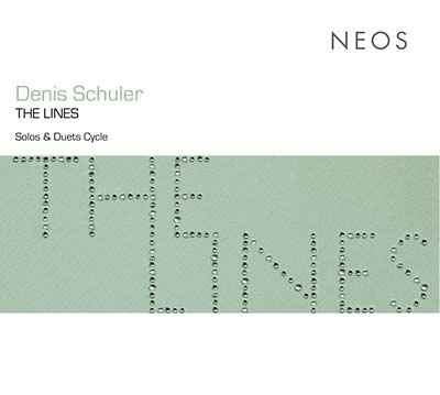 The Lines: Solos & Duets Cycle [CD]