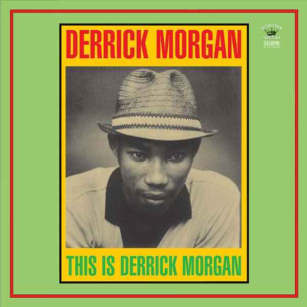 This Is Derrick Morgan [CD]