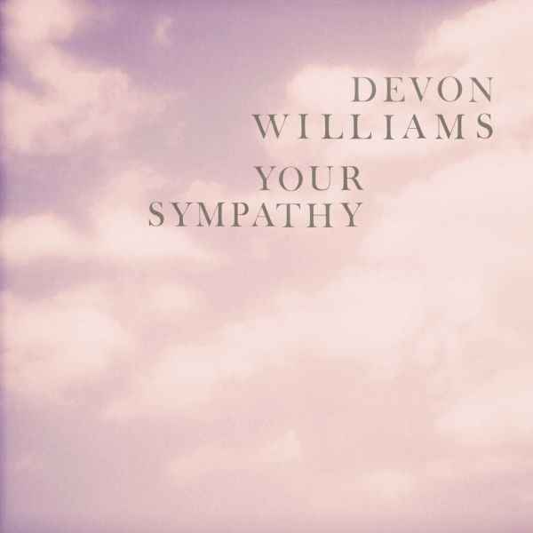 Your Sympathy - 7" (PINK VINYL) [Vinyl]