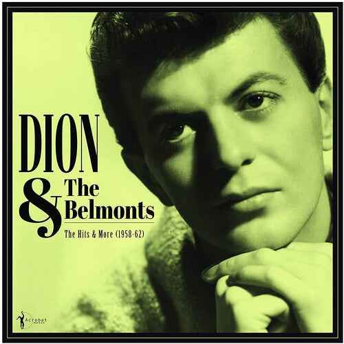 Dion & The Belmonts - The Hits & More: Dion & The Belmonts 1958-1962 [Vinyl]