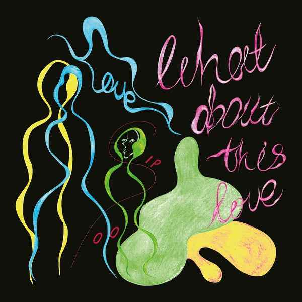 What About This Love (Chaos In The CBD Remix) [Vinyl]