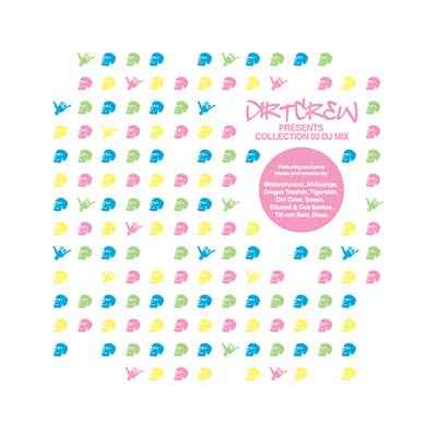 Dirt Crew Presents Collection 02 DJ Mix [CD]