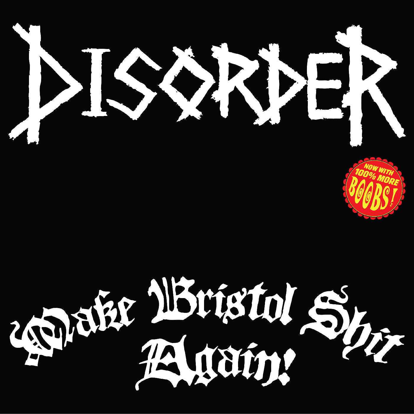Disorder - Make Bristol Shit Again (Green Vinyl) [Vinyl]