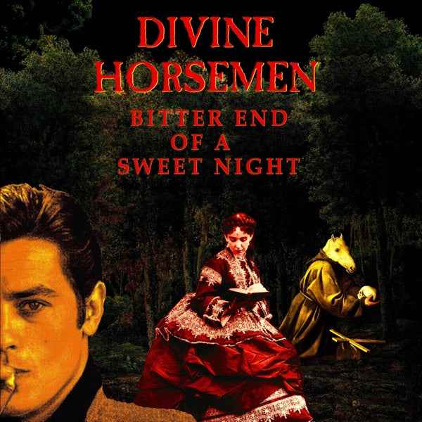 DIVINE HORSEMEN - Bitter End Of A Sweet Night [Vinyl]