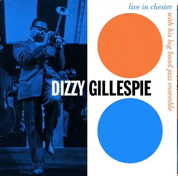 Dizzy Gillespie - Live In Chester 1957 (Live In Chester 1957 (RSD Essential, Indie Exclusive, Orange & Blue Colored Vinyl) (2 Lp's) [Vinyl]
