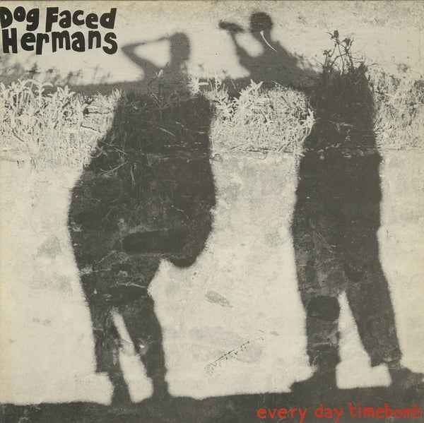 Dog Faced Hermans - Everyday Timebomb [LP] [Vinyl]