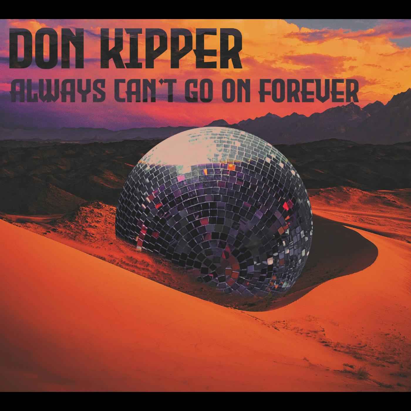 Always Can't Go On Forever [CD]