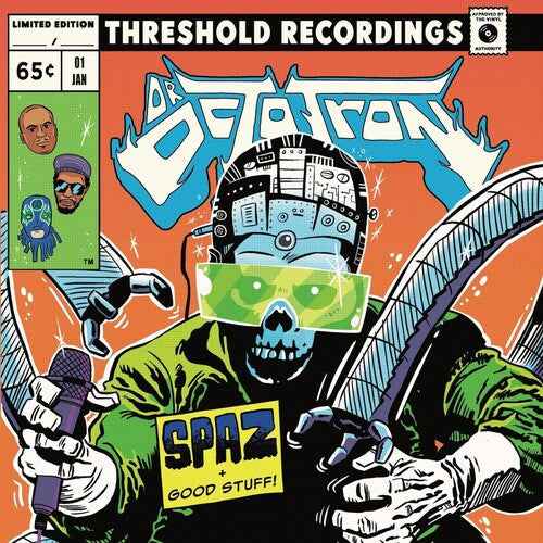 Dr. Octrotron - Spaz / Good Stuff (7" Single) [Vinyl]