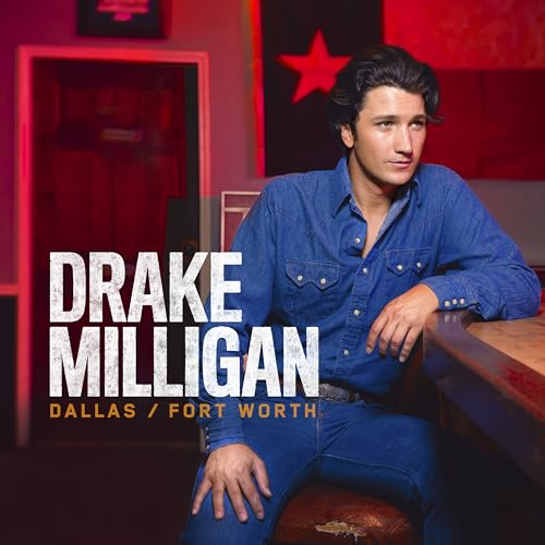 Drake Milligan - Dallas/Fort Worth [Vinyl]