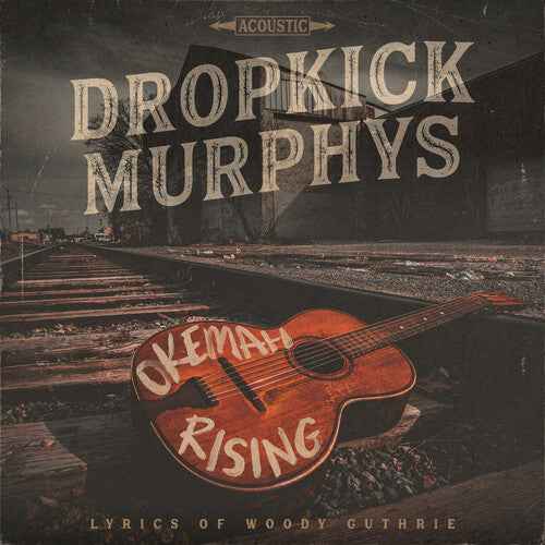 Dropkick Murphys - Okemah Rising [Vinyl]