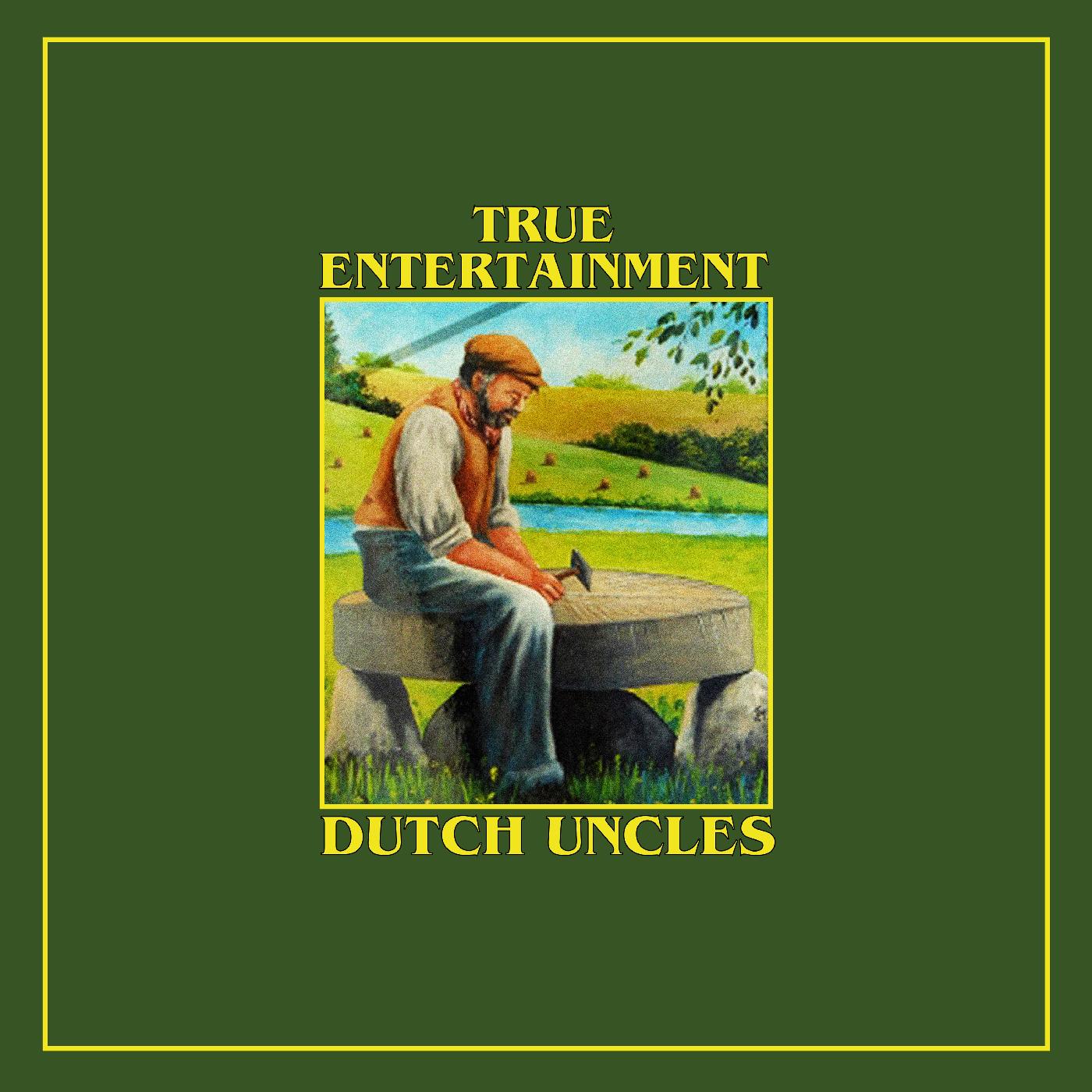 Dutch Uncles - True Entertainment [Vinyl]