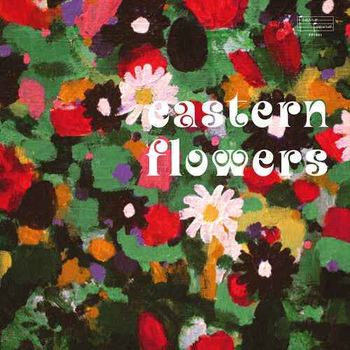 Eastern Flowers [Vinyl]