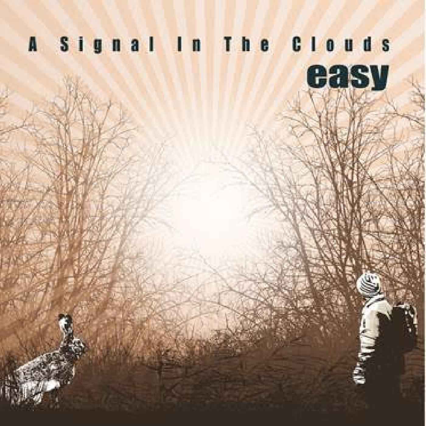 A Signal In The Clouds [CD]