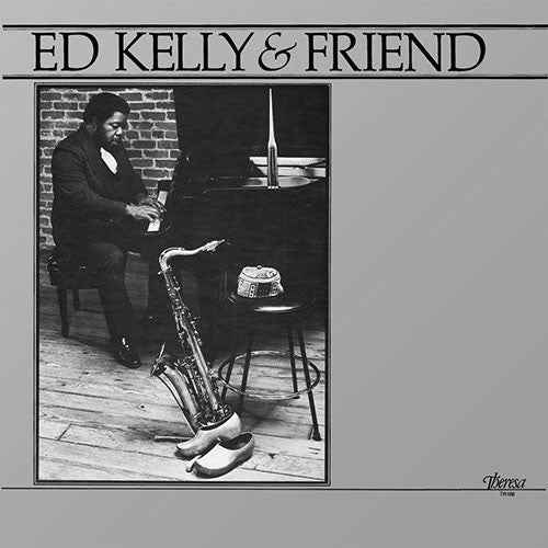 Ed Kelly & Friend [Vinyl]