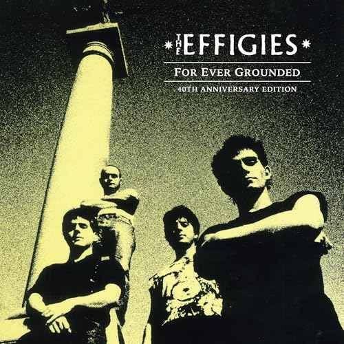 For Ever Grounded (40Th Anniversary Edition) (Lp) [Vinyl]