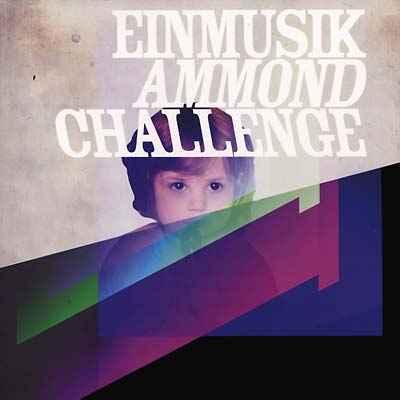 EINMUSIK - Ammond/Challenge [Vinyl]