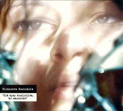 Älä Kysy Kuolleilta, He Sanoivat [CD]