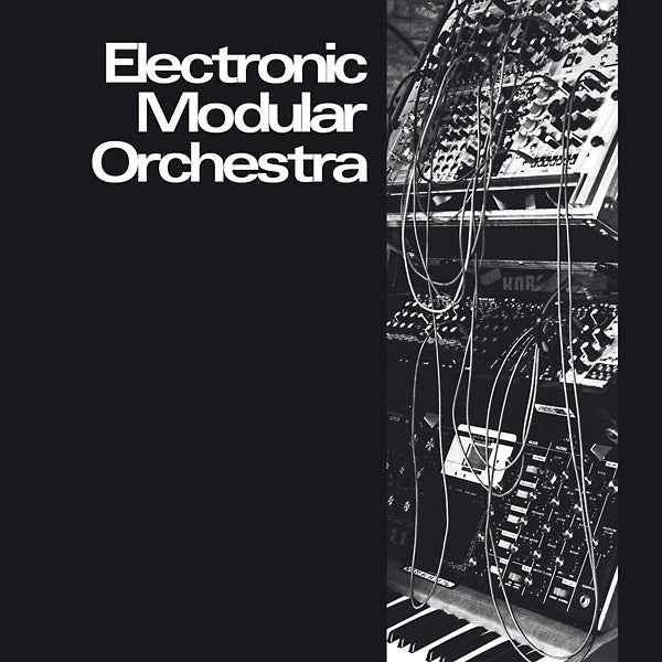ELECTRONIC MODULAR ORCHESTRA - Electronic Modular Orchestra [Vinyl]