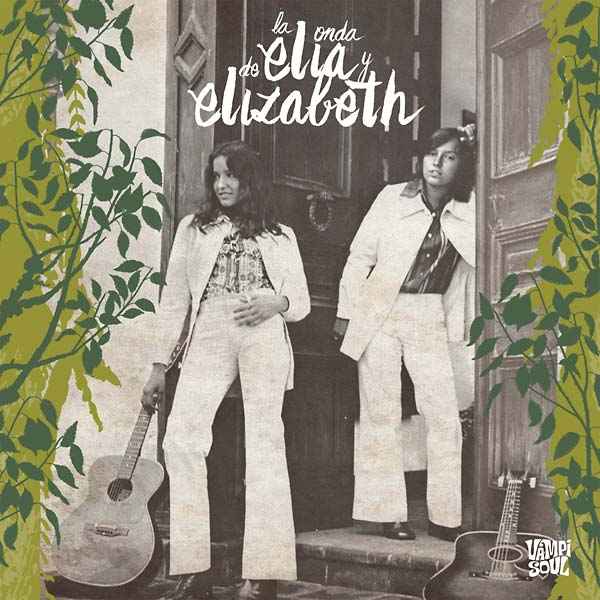 La Onda De Elia Y Elizabeth [Vinyl]