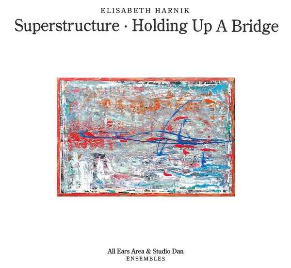 Superstructure - Holding Up A Bridge [CD]