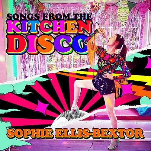Songs From The Kitchen Disco: Sophie Ellis-Bextor'S Greatest Hits [Vinyl]