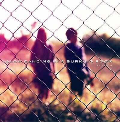 Slow Dancing In A Burning Room [CD]