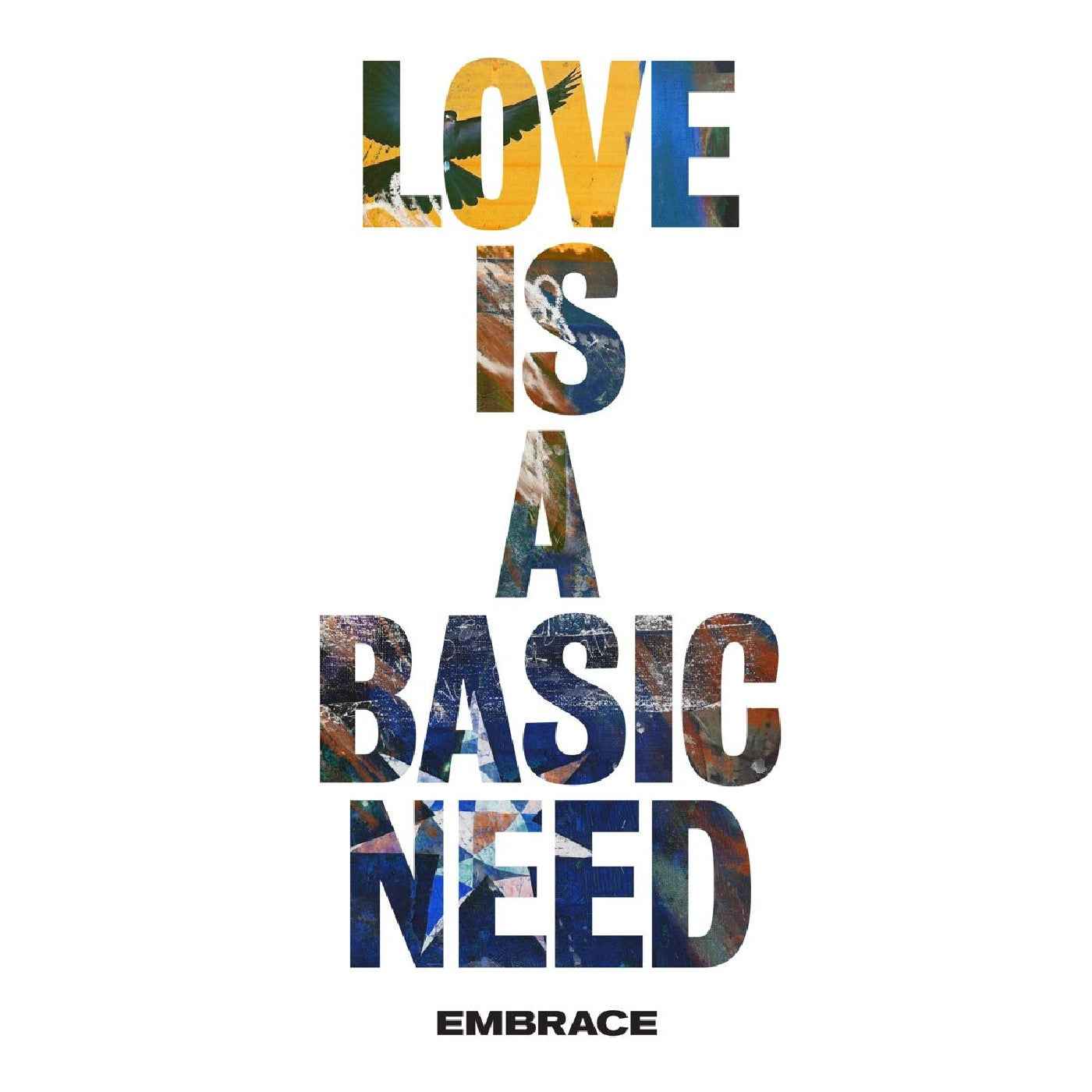 Embrace - Love Is A Basic Need [CD]