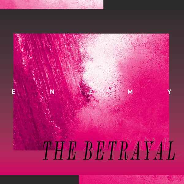 The Betrayal [CD]