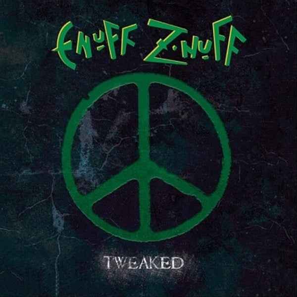Enuff Z'nuff - Tweaked (Colored Vinyl, Green, Remastered) [Vinyl]