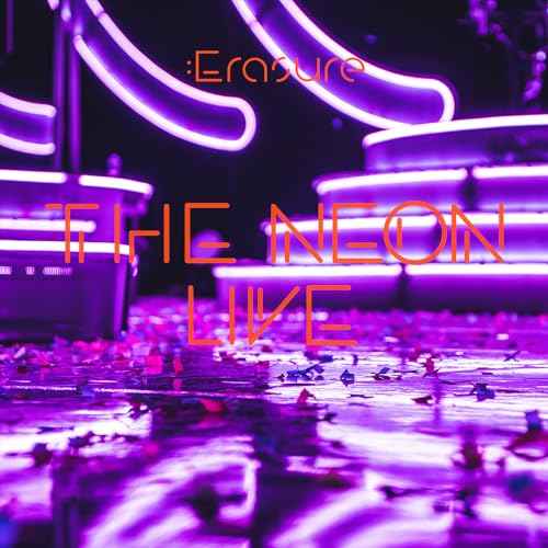 Erasure - The Neon (Live) [Vinyl]