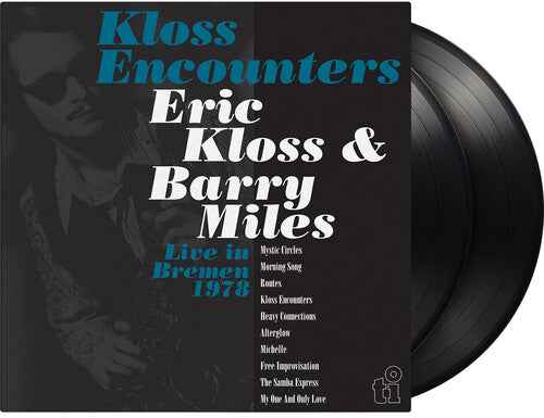 Eric Kloss - Kloss Encounters (Live In Bremen '78) [2LP] [Vinyl]