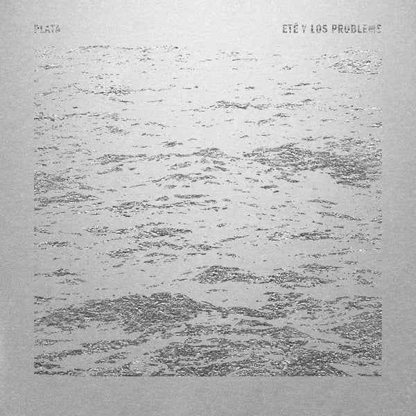 ETE & LOS PROBLEMS - Plata [LP] [Vinyl]