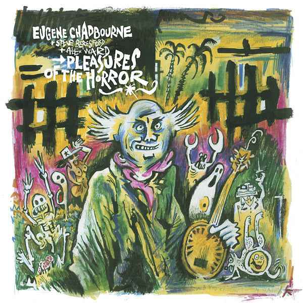 Pleasures of the Horror [Vinyl]