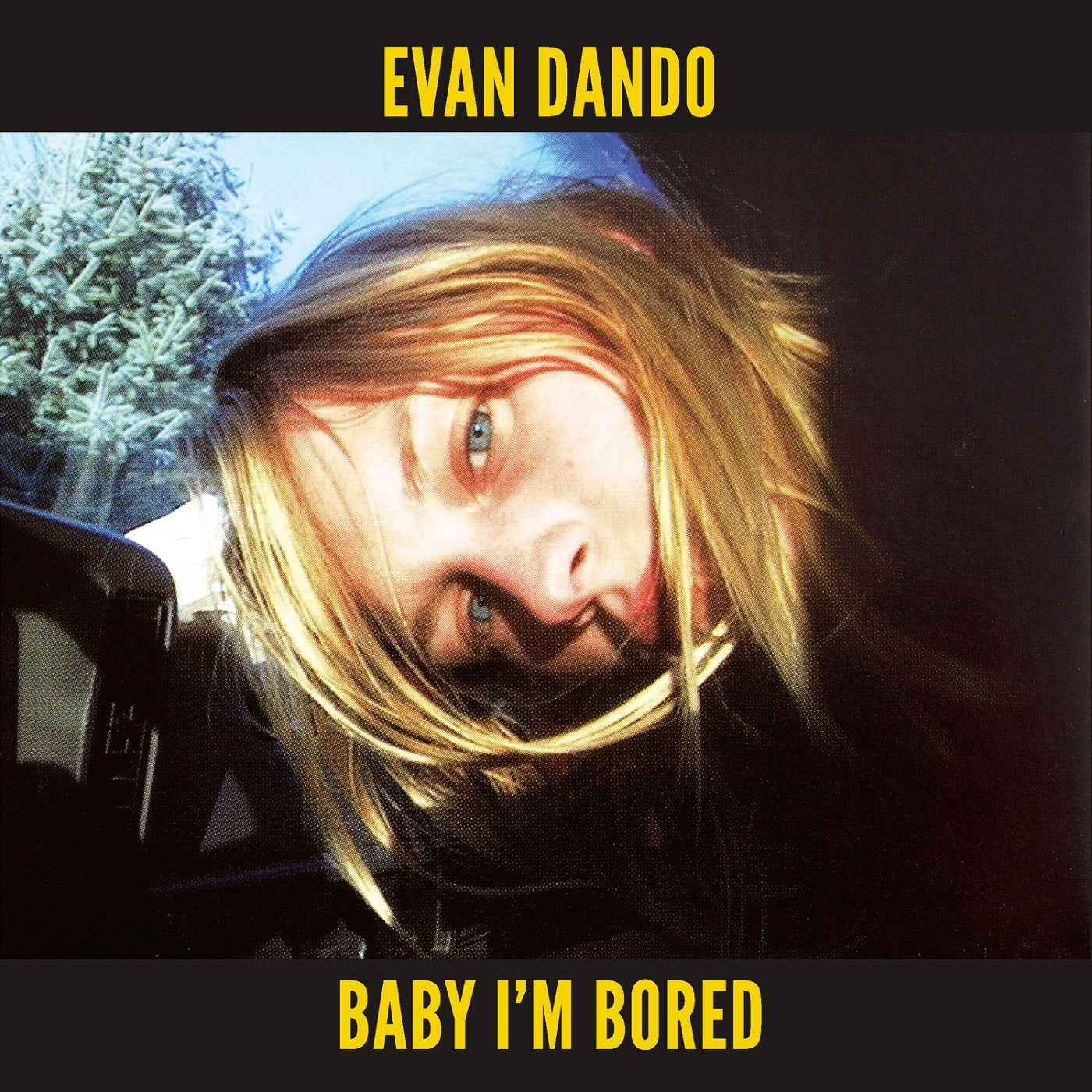 Baby I'm Bored [CD]