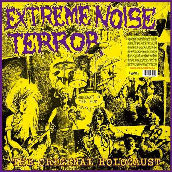 EXTREME NOISE TERROR - A Holocaust In Your Head: The Original Holocaust [Vinyl]