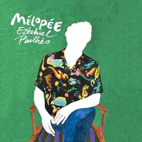 EZECHIEL PAILHES - Melopee [Vinyl]