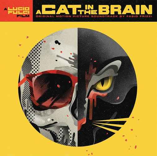A Cat In The Brain (Original Score) [Vinyl]
