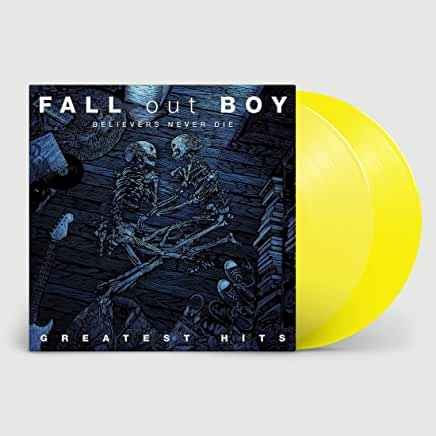 Believers Never Die: Greatest Hits (Limited Edition, Yellow Vinyl) (2 Lp's) [Vinyl]