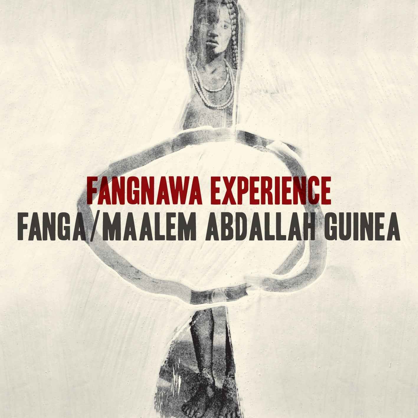 Fangnawa Experience [CD]