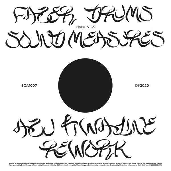 FAZER DRUMS - Sound Measures (Azu Tiwaline Rework) [Vinyl]