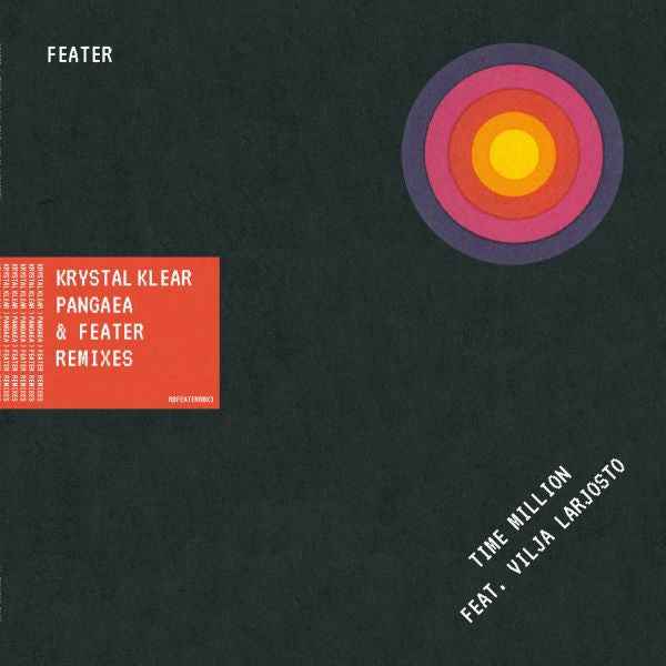 FEATER - Time Million feat. Vilja Larjosto (Krystal Klear, Pangaea & Feater Remixes) [Vinyl]