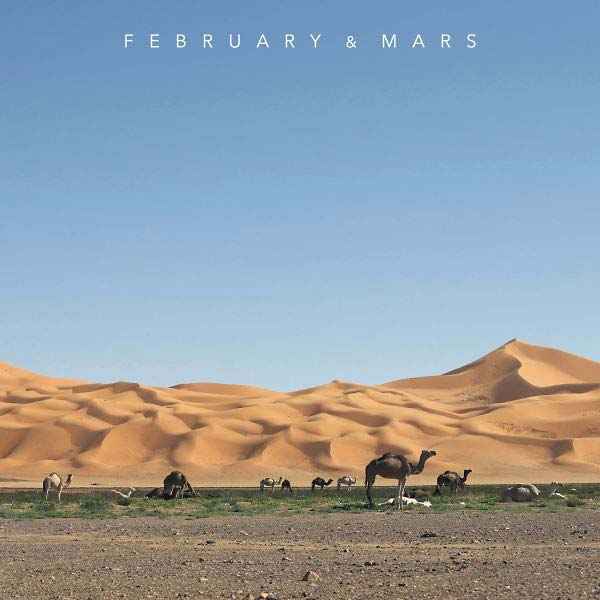 February & Mars [CD]