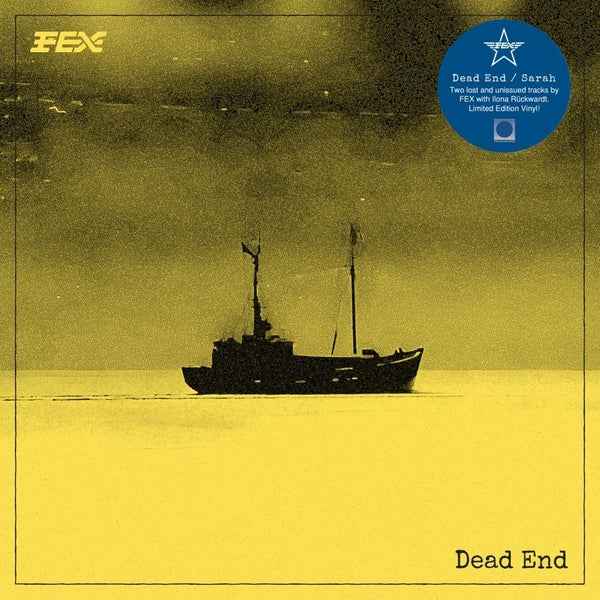 Fex - Dead End [7"] [Vinyl]