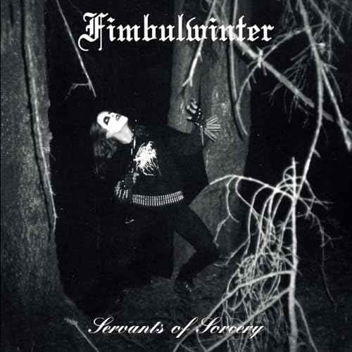 Fimbulwinter - Servants Of Sorcery [CD]