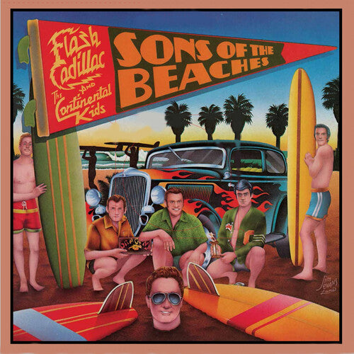 Flash Cadillac & The Continental Kids - Sons Of The Beaches (Bonus Track) [Coral Beach Vinyl] [Vinyl]