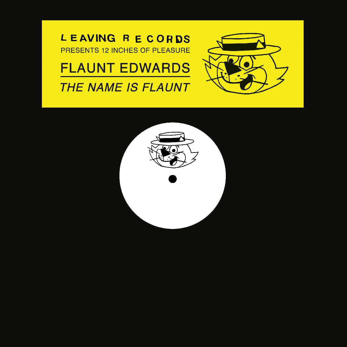 The Name is Flaunt [Vinyl]